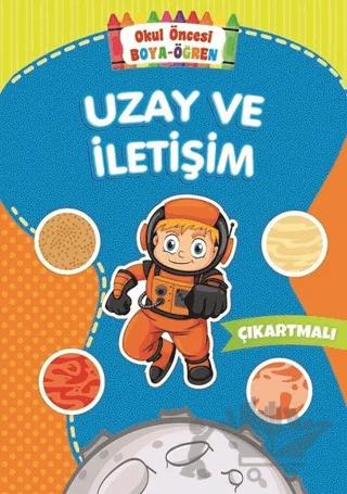 Uzay ve İletişim - Okul Öncesi Boya-Öğren