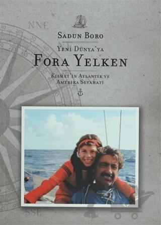 Yeni Dünya’ya Fora Yelken
