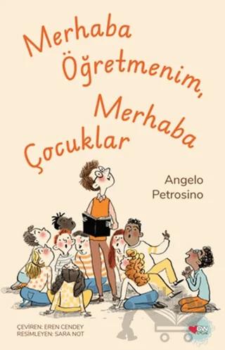 Merhaba Öğretmenim, Merhaba Çocuklar