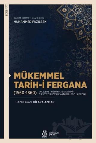 Mükemmel Tarih-i Fergana (1560-1860)