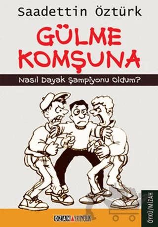 Gülme Komşuna