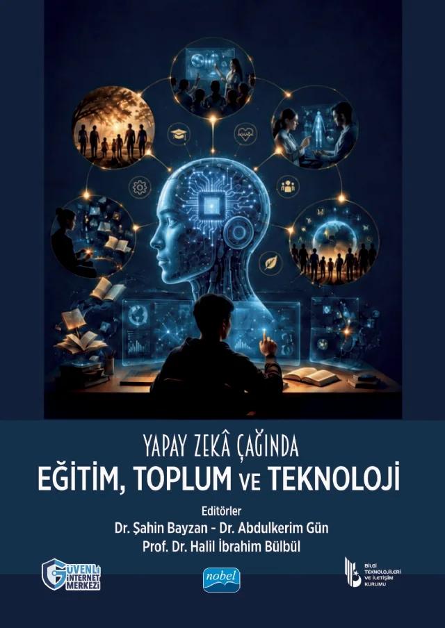 Yapay Zekâ Çağında Eğitim, Toplum ve Teknoloji
