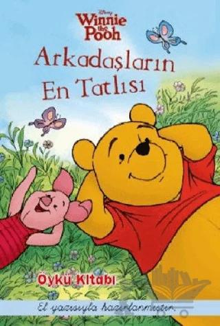 Winnie Arkadaşların En Tatlısı - Öykü Kitabı