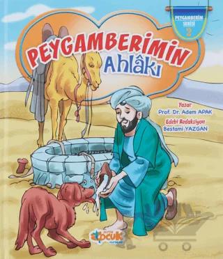 Peygamberimin Ahlakı (Ciltli)
