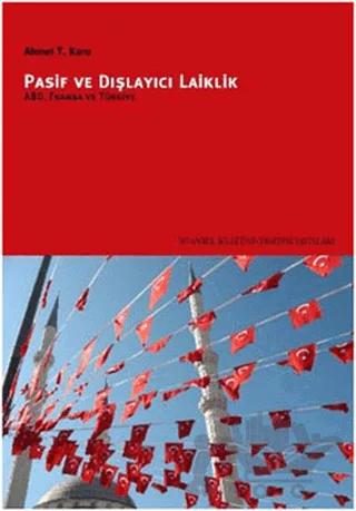Pasif ve Dışlayıcı Laiklik