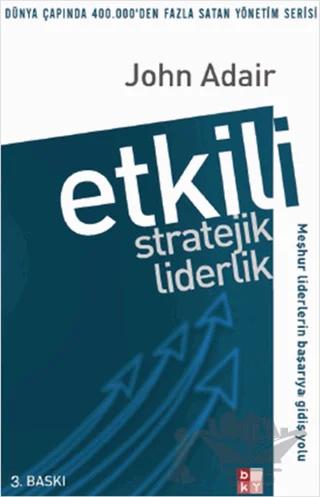 Etkili Stratejik Liderlik