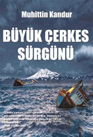 Büyük Çerkes Sürgünü