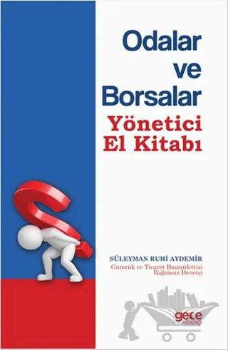 Odalar ve Borsalar Yönetici El Kitabı