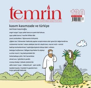Temrin Düşünce ve Edebiyat Dergisi Sayı: 130 Mart - Nisan 2023