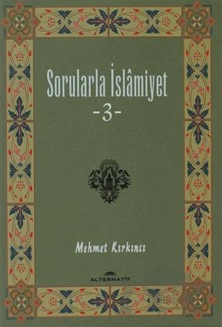 Sorularla İslamiyet 3