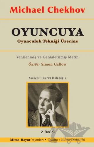 Oyuncuya Oyunculuk Tekniği Üzerine