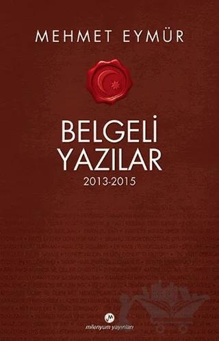 Belgeli Yazılar 2013-2015