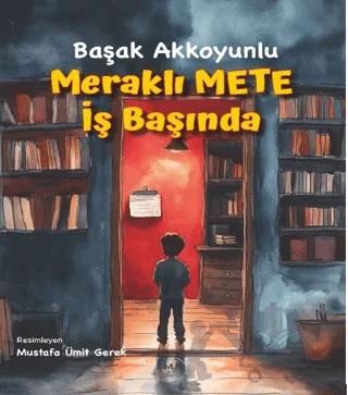 Meraklı Mete İş Başında