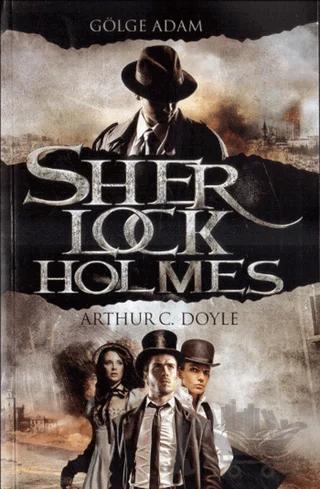 Sherlock Holmes - Gölge Adam