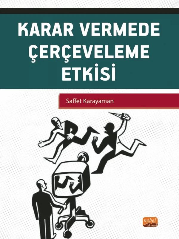 Karar Vermede Çerçeveleme Etkisi