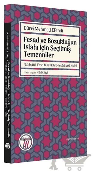 Fesad ve Bozukluğun Islahı İçin Seçilmiş Temenniler