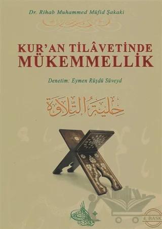Kur'an Tilavetinde Mükemmellik