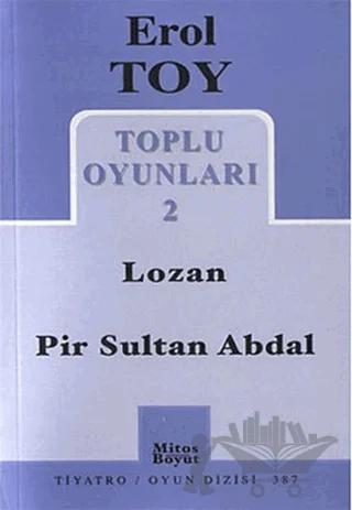Toplu Oyunları 2 / Lozan - Pir Sultan Abdal