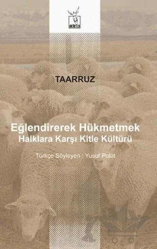 Eğlendirerek Hükmetmek