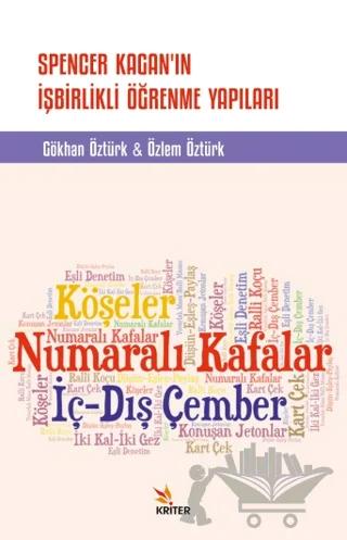 Spencer Kagan'ın İşbirlikli Öğrenme Yapıları