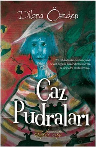 Caz Pudraları