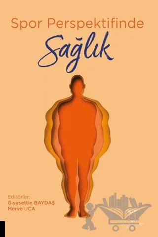 Spor Perspektifinde Sağlık