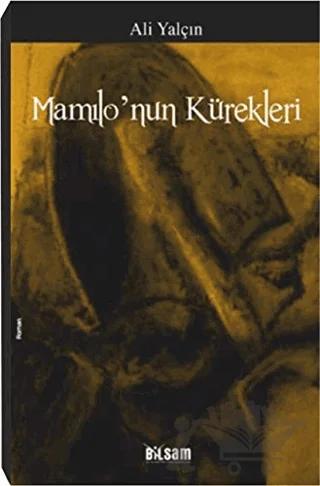 Mamılo’nun Kürekleri