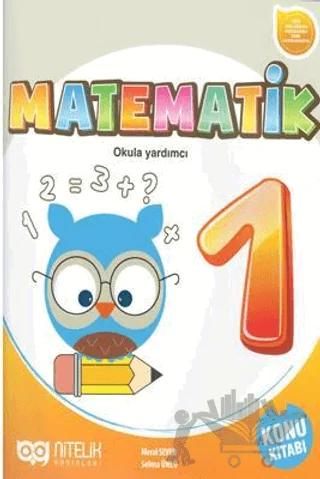 1. Sınıf Matematik Okula Yardımcı Konu Kitabı