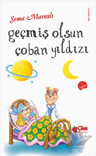 Geçmiş Olsun Çoban Yıldızı