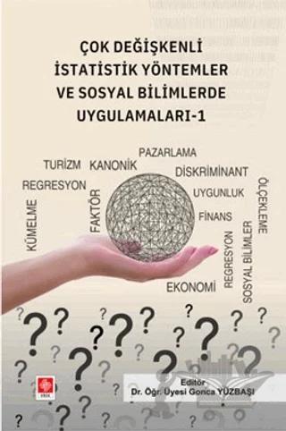Çok Değişkenli İstatistik Yöntemler ve Sosyal Bilimlerde Uygulamaları - 1