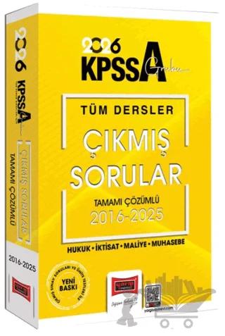 2026 KPSS-A Grubu Tüm Dersler 2016-2025 Tamamı Çözümlü Çıkmış Sorular