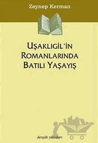 Uşaklıgil’in Romanlarında Batılı Yaşayış