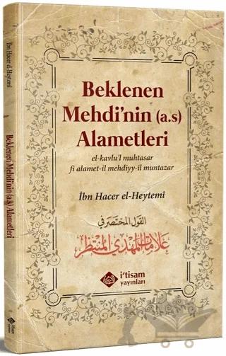 Beklenen Mehdi'nin Alametleri