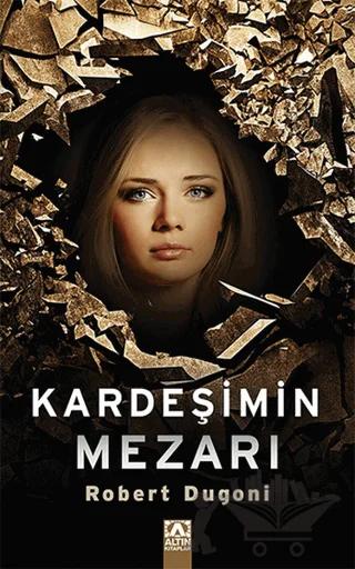 Kardeşimin Mezarı