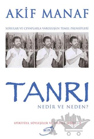 Tanrı Nedir ve Neden?