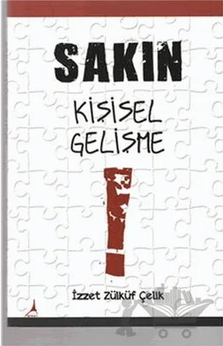 Sakın Kişisel Gelişme