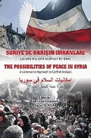 Suriye'de Barışın İmkanları