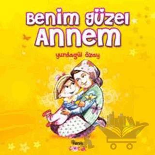 Benim Güzel Annem