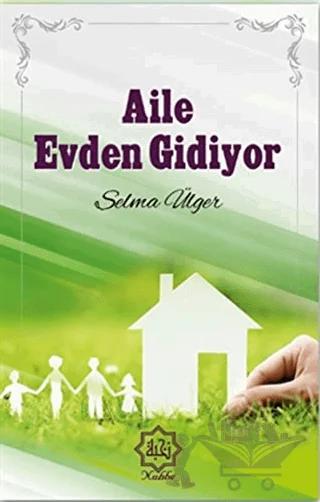 Aile Evden Gidiyor