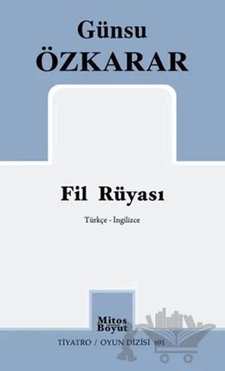 Fil Rüyası