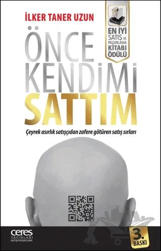Önce Kendimi Sattım