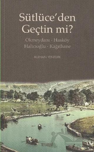 Sütlüce’den Geçtin mi?