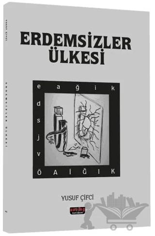 Erdemsizler Ülkesi
