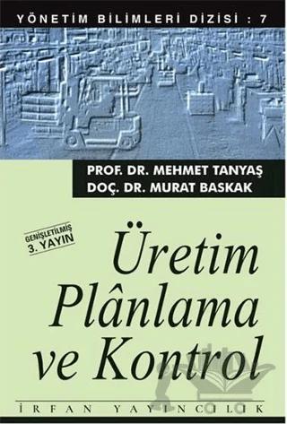 Üretim Planlama ve Kontrol
