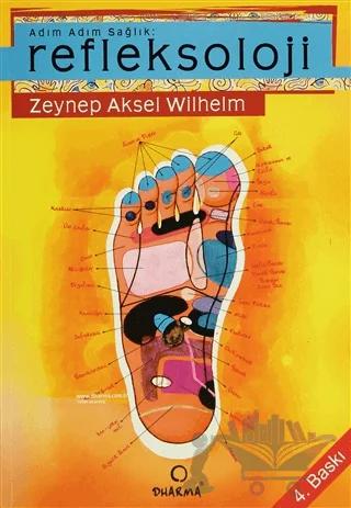 Adım Adım Sağlık: Refleksoloji