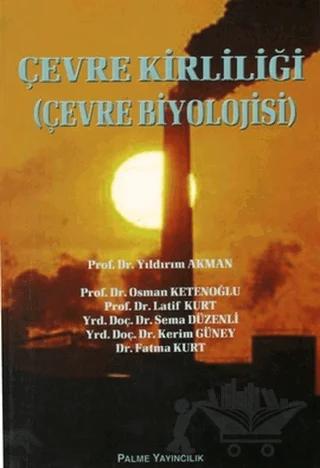 Çevre Kirliliği (Çevre Biyolojisi)