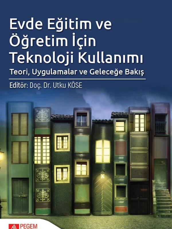 Evde Eğitim ve Öğretim İçin Teknoloji Kullanımı