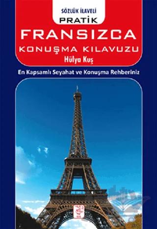Pratik Fransızca Konuşma Klavuzu