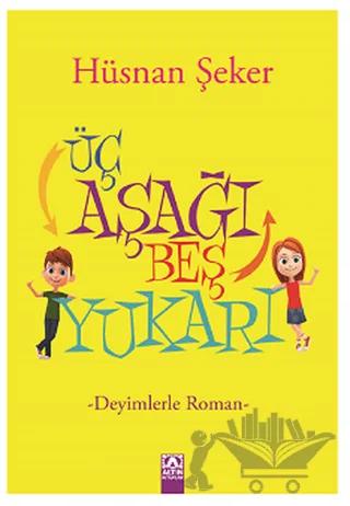 Üç Aşağı Beş Yukarı
