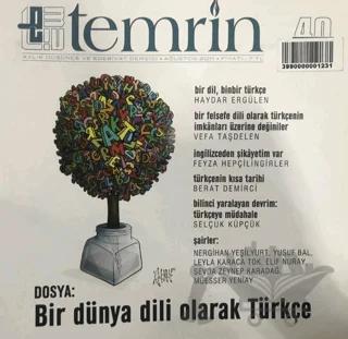 Temrin Düşünce ve Edebiyat Dergisi Sayı: 40 Ağustos 2011
